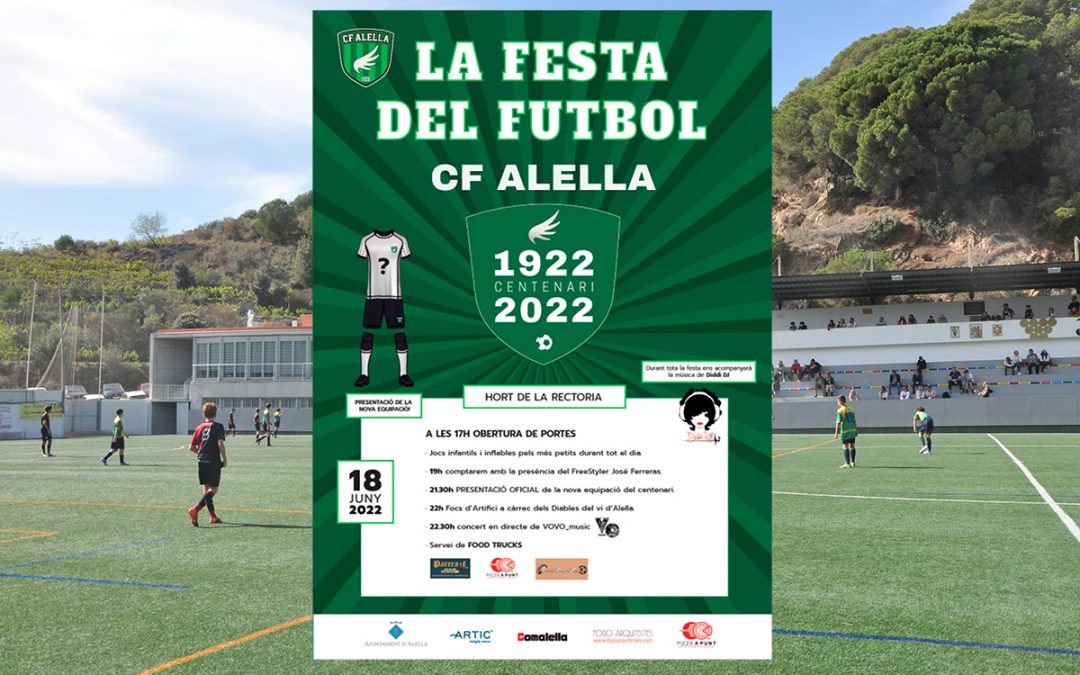 Arriba la festa del futbol a Alella: us convidem a tots el 18 de juny!